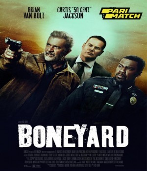 Boneyard (2024) Hindi Unofficial Dubbed