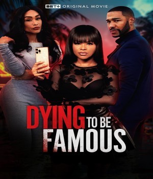 Dying to Be Famous (2024)