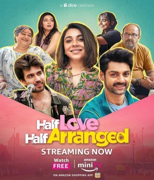 Half Love Half Arranged (2024) S02 Complete Hindi Web Series