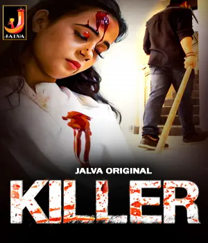 Killer (2024) Jalva S01 Hindi Web Series