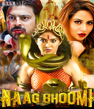 Naag Bhoomi (2024) Hindi Dubbed