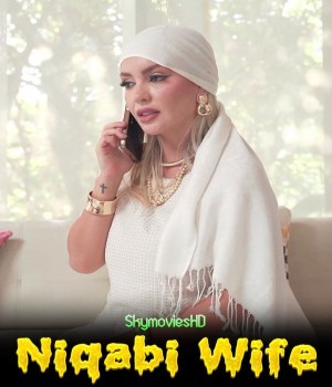 Niqabi Wife (2024) Niks Hindi Short Film