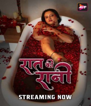 Raat Ki Raani (2024) S01 ALTBalaji Ep01 to Ep02 Hindi Web Series