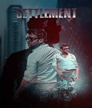 Settlement (2024) Hindi HQ Movie