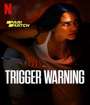 Trigger Warning (2024) Hindi Unofficial Dubbed